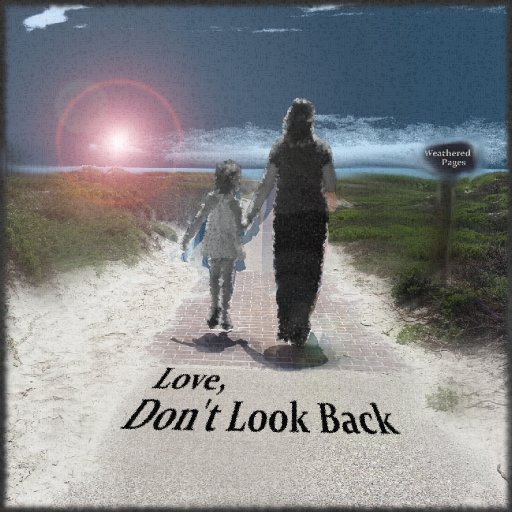 Love Don'r Look back